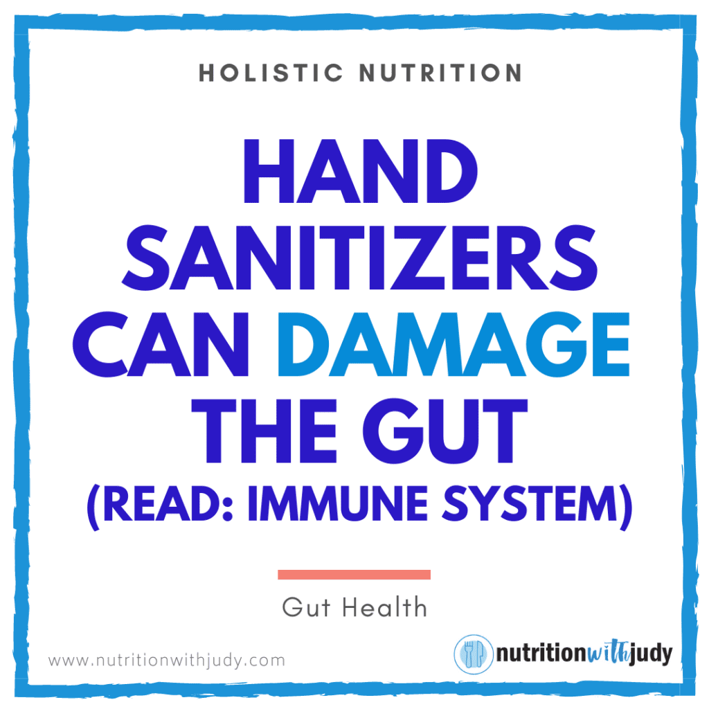 Hand sanitizers can damage the gut