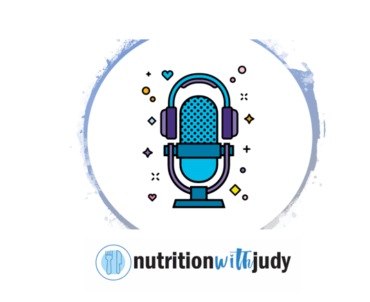 Nutrition with Judy Podcast