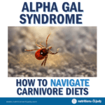 alpha gal syndrome carnivore diet